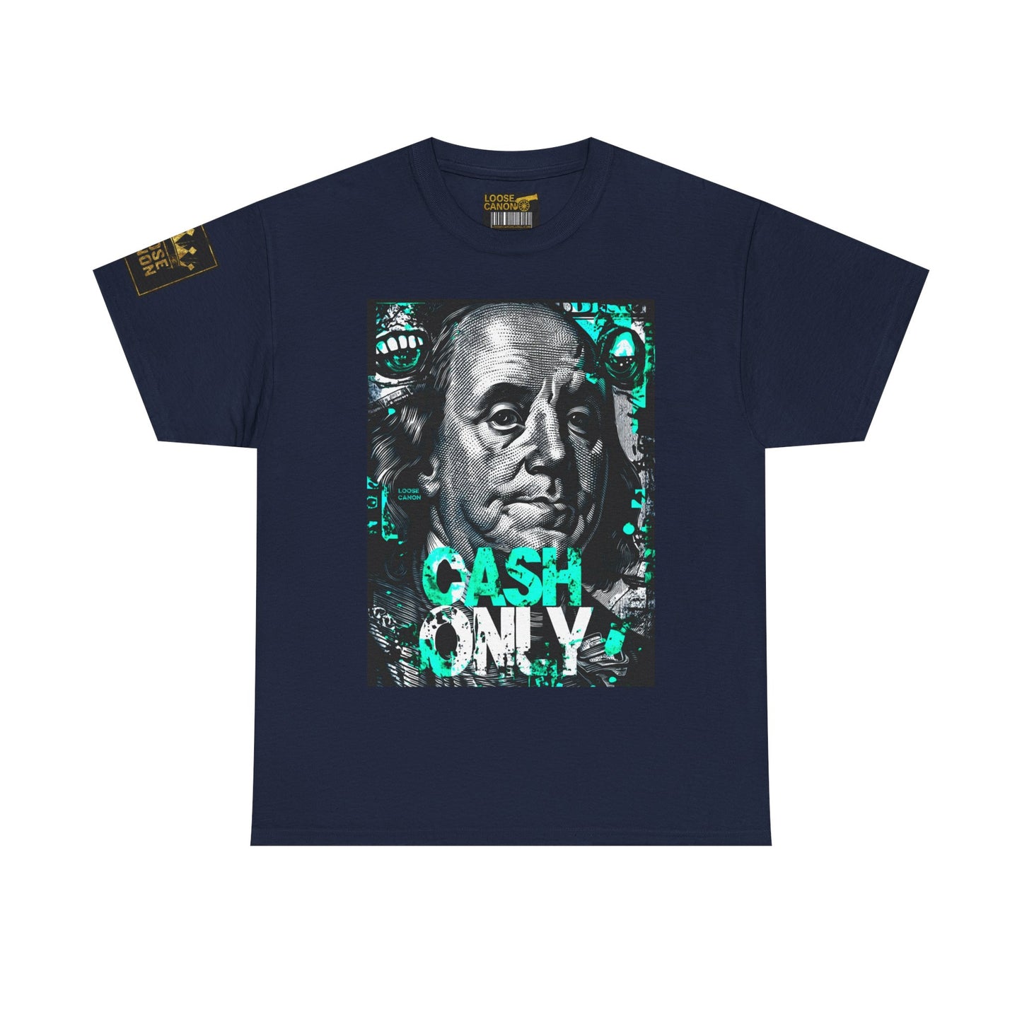 Cash Only society Loose Canon tee
