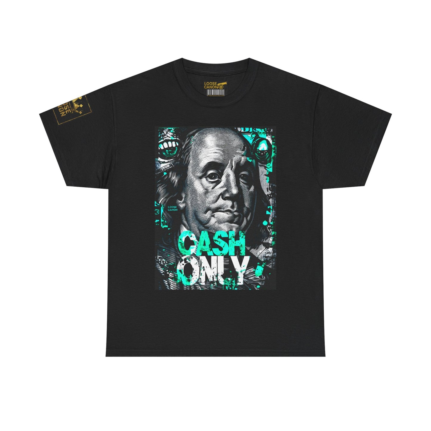 Cash Only society Loose Canon tee